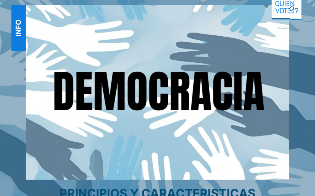Principios y caracterĂsticas de la democracia
